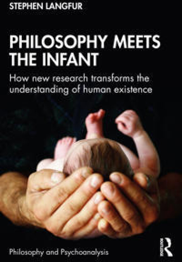 Philosophy Meets the Infant