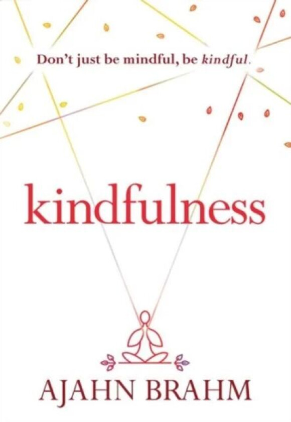 Kindfulness av Brahm