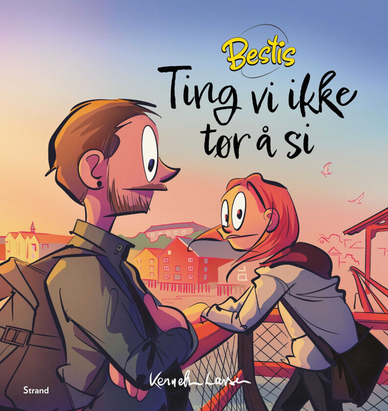 Bestis ting vi ikke tør å si