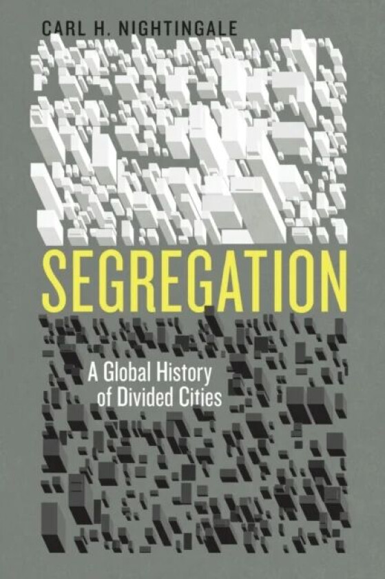 Segregation av Carl H. Nightingale