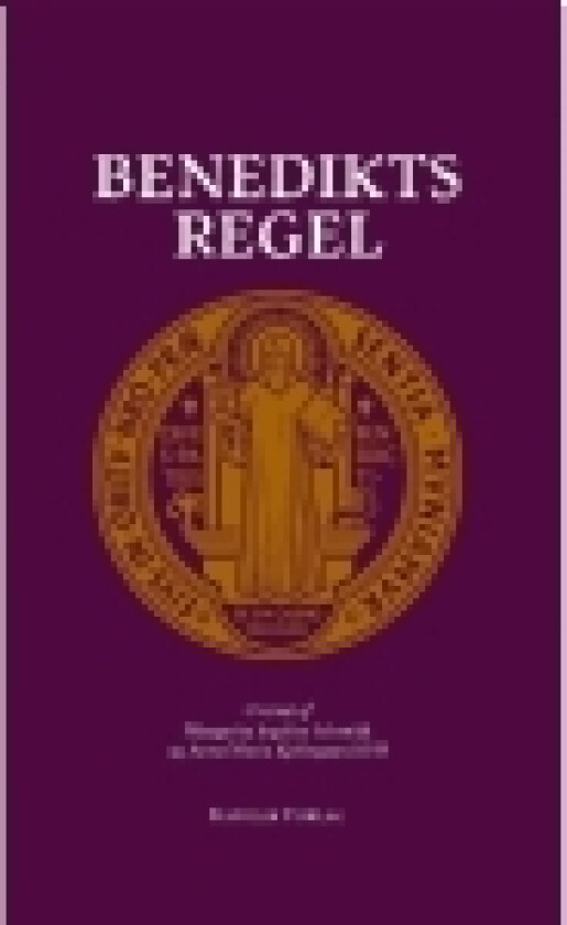 Benedikts Regel | Benedikt af Nursia | Språk: Dansk