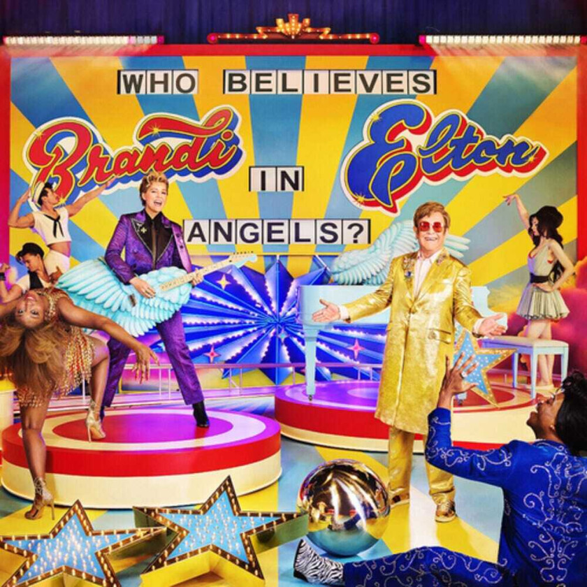 Elton John, Brandi Carlile Who Believes In Angels CD