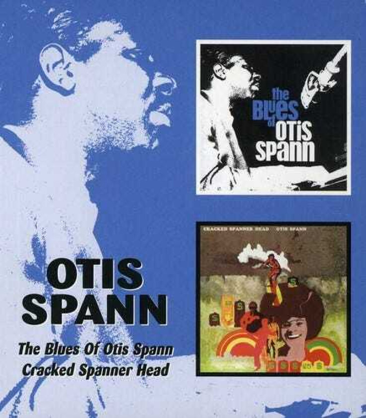 Otis Spann Blues Of / Cracked Spanner Head CD