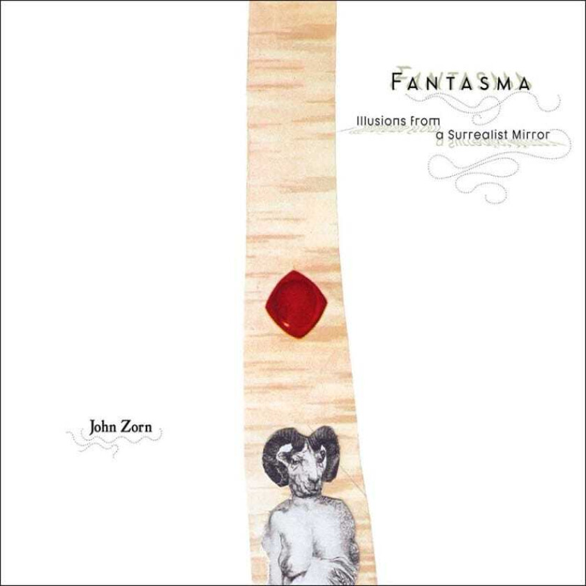 John Zorn Fantasma CD