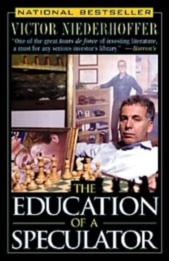 The Education of a Speculator av Victor Niederhoffer