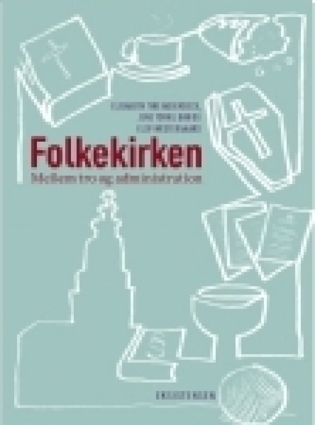 Folkekirken | Elisabeth Aggerbeck, Jens Torkild Bak, Elof Westergaard | Språk: Dansk