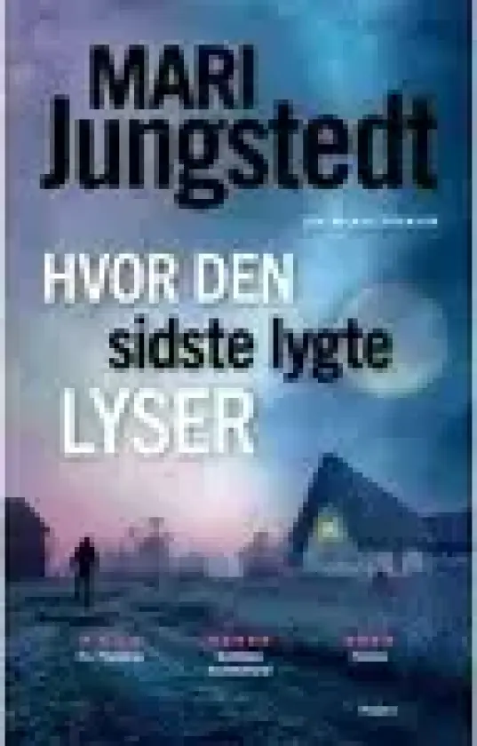 Hvor den sidste lygte lyser | Mari Jungstedt | Språk: Dansk