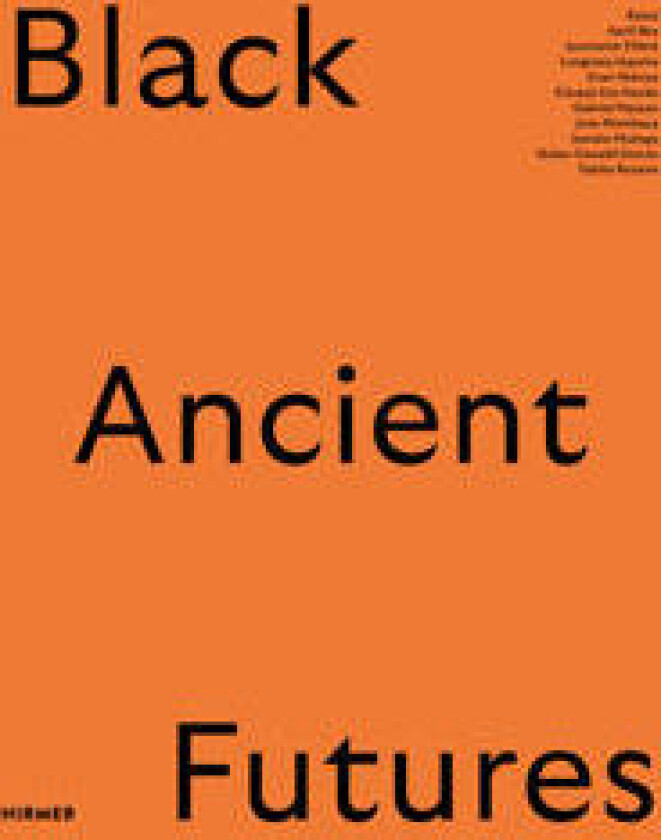 Black Ancient Futures