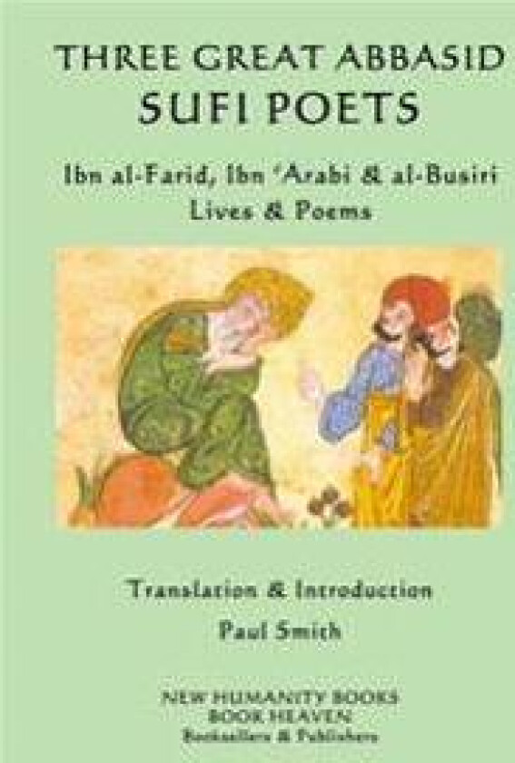 Three Great Abbasid Sufi Poets