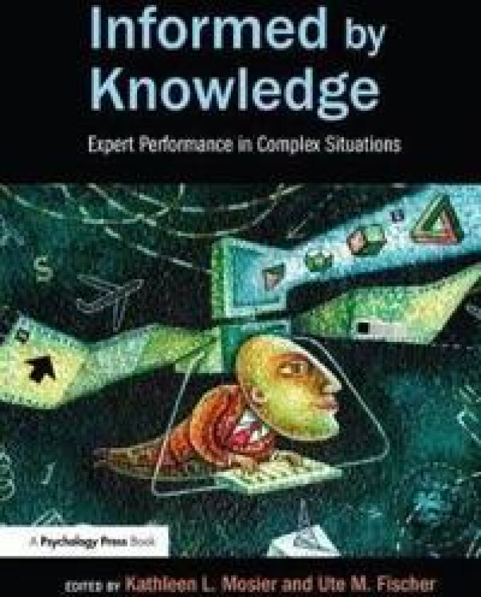 Informed by Knowledge