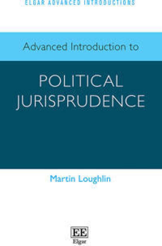 Advanced Introduction to Political Jurisprudence