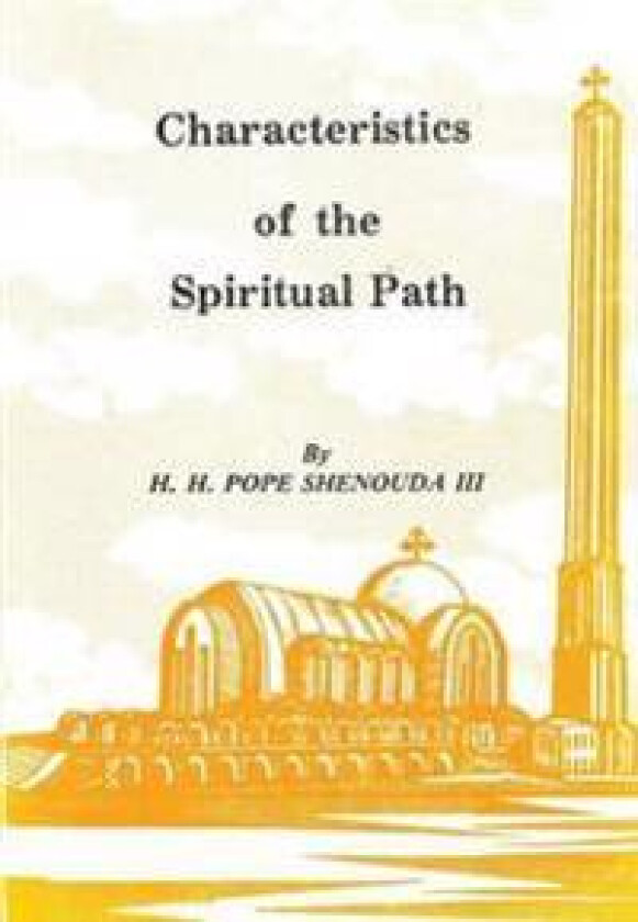 Characteristics of the Spiritual Path