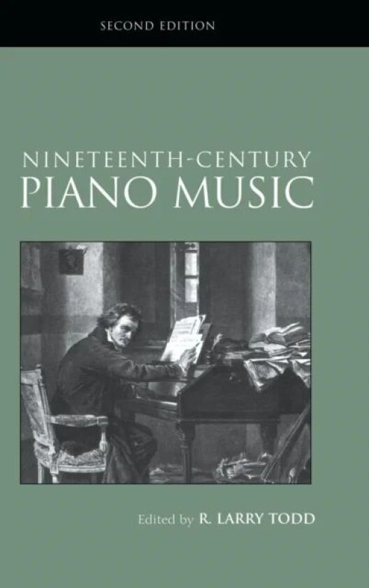 Nineteenth-Century Piano Music av R. Larry (Duke University Durham North Car Todd