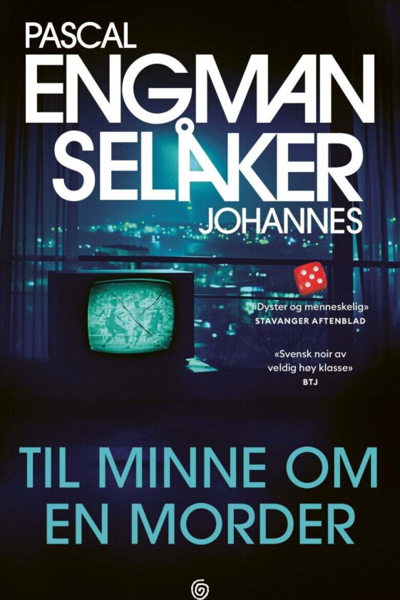 Til minne om en morder av Pascal Engman, Johannes Selåker