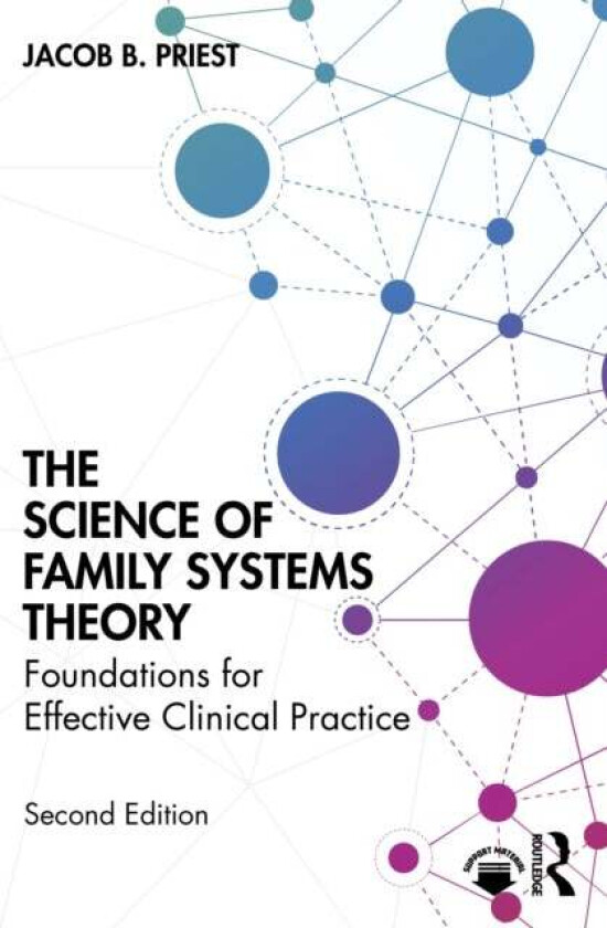 The Science of Family Systems Theory av Jacob B. Priest