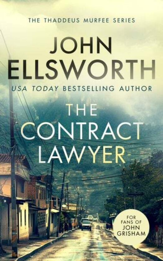 The Contract Lawyer av John Ellsworth