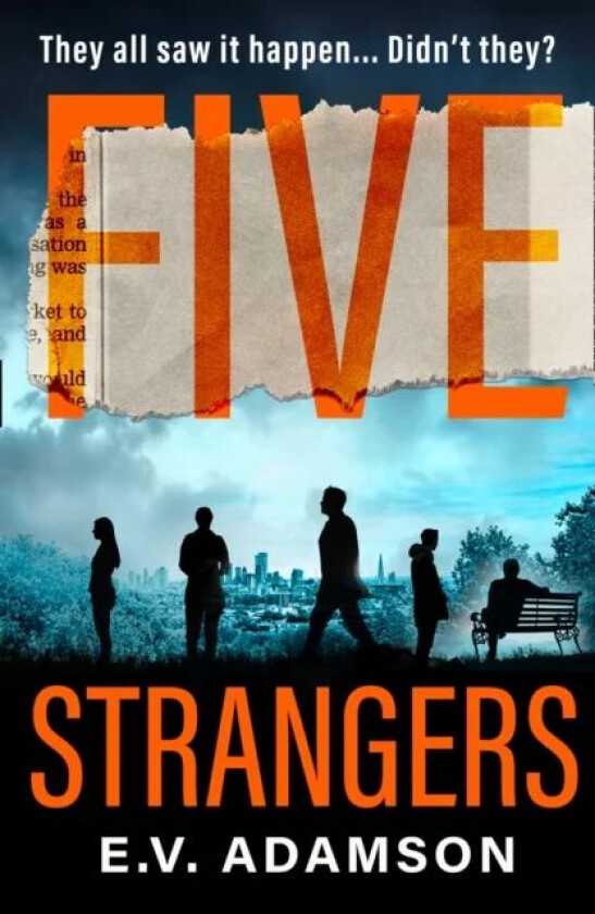 Five Strangers av E.V. Adamson