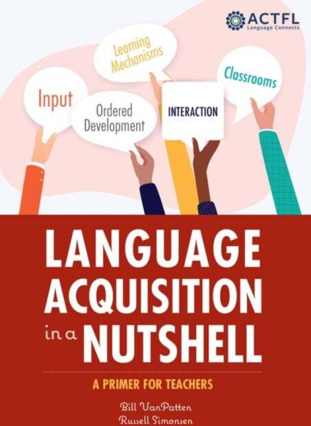 Language Acquisition in a Nutshell av Russell Simonsen