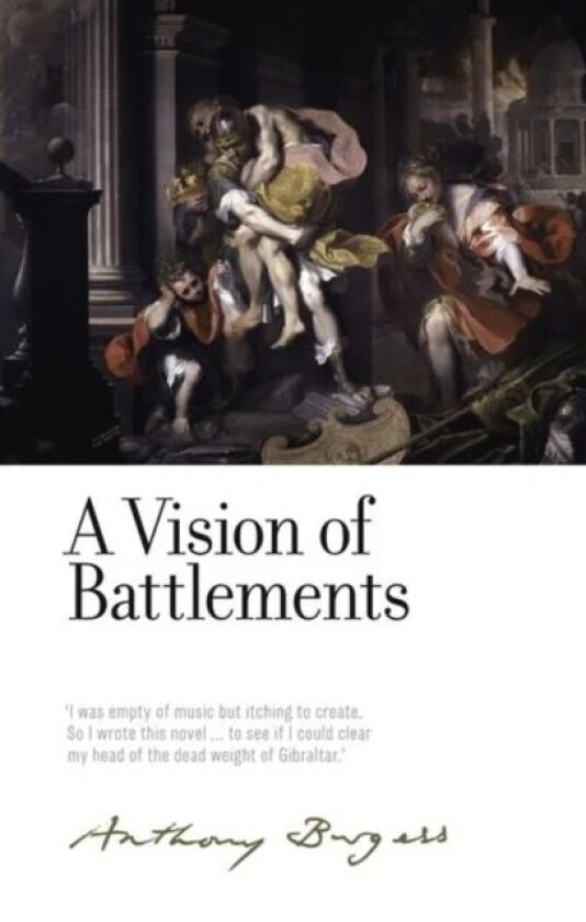 A Vision of Battlements av Anthony Burgess