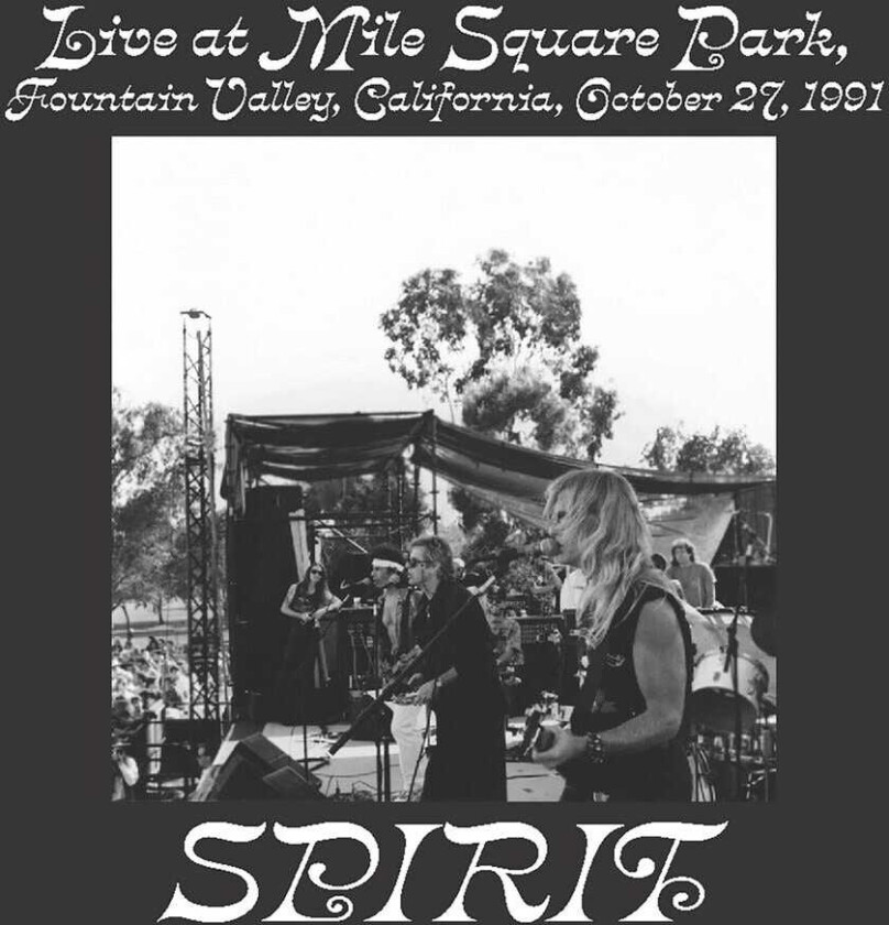 Spirit Live At Mile Square Park Fountain Valley Ca Oct 27 CD