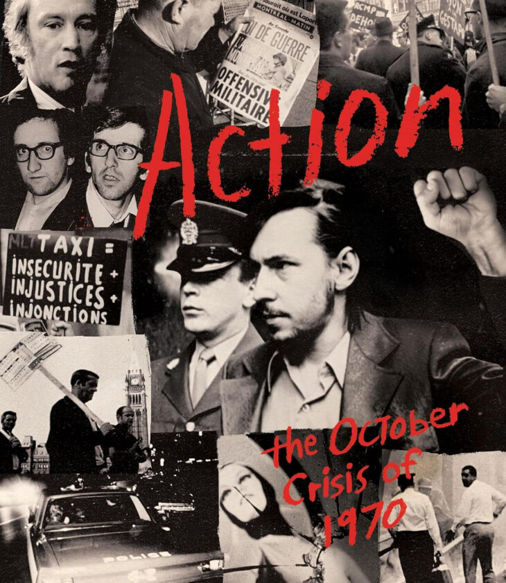 Action: The October Crisis Of 1970 (1974) Bluray