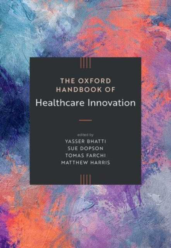 Bilde av The Oxford Handbook of Healthcare Innovation