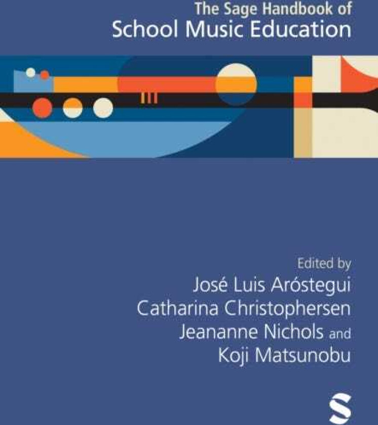 The Sage Handbook of School Music Education
