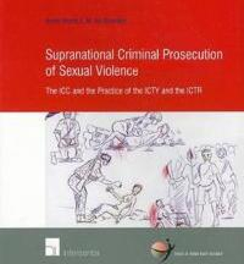 Supranational Criminal Prosecution of Sexual Violence