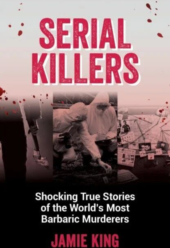 Serial Killers av Jamie King