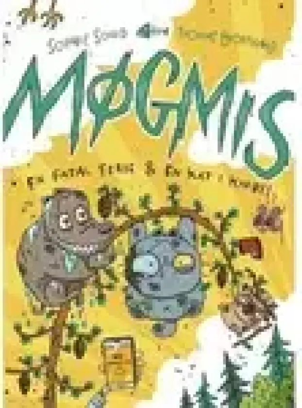 Møgmis 6: En fatal ferie & en kat i knibe! | Sophie Souid | Språk: Dansk