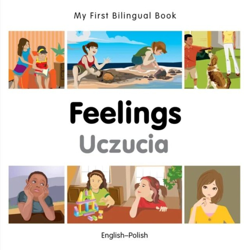 My First Bilingual Book - Feelings - Polish-english av Milet Publishing