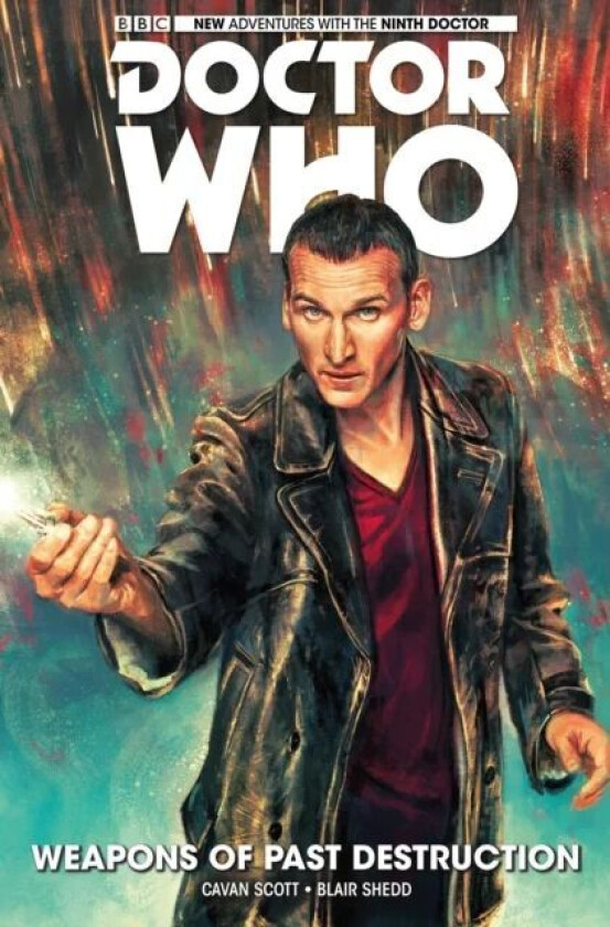 Doctor Who: The Ninth Doctor Vol. 1: Weapons of Past Destruction av Cavan Scott