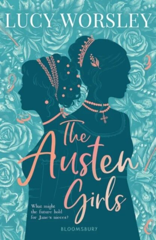 The Austen Girls av Lucy Worsley