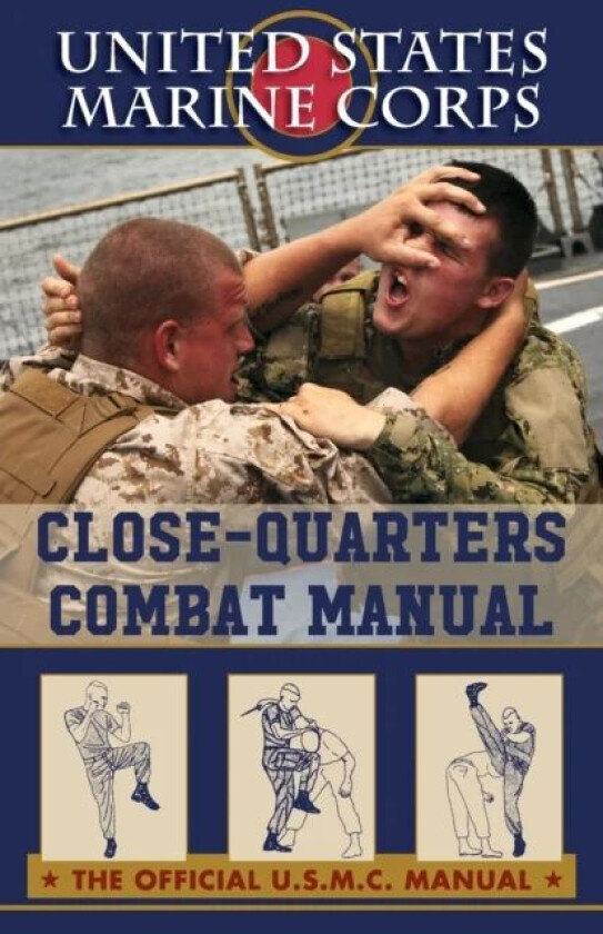 U.S. Marines Close-quarter Combat Manual av U S Marine Corps