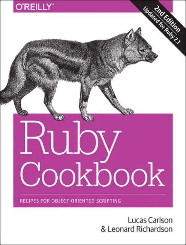 Ruby Cookbook 2e av Lucas Carlson