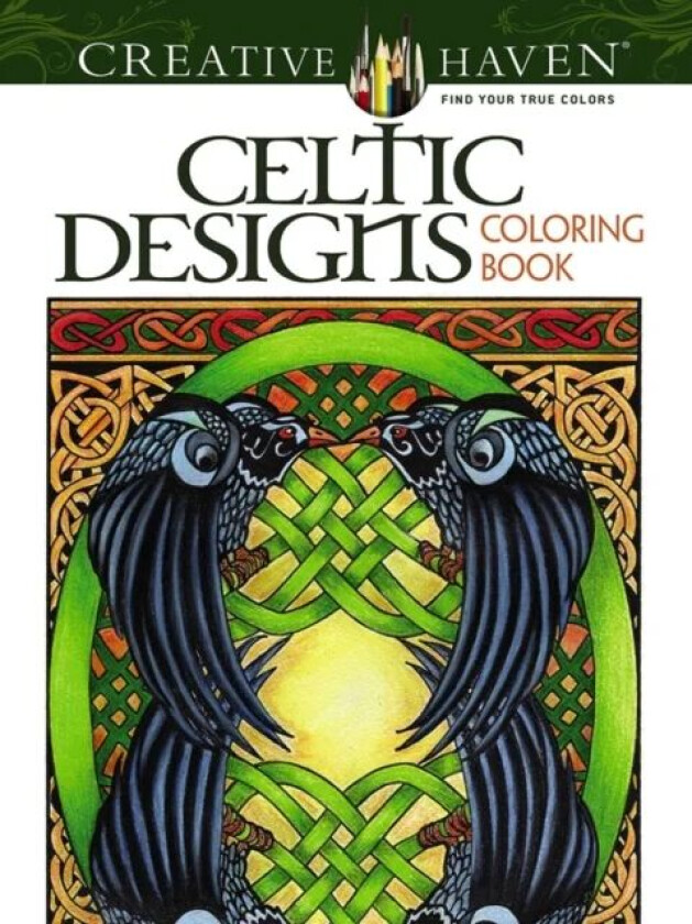 Creative Haven Celtic Designs Coloring Book av Carol Schmidt