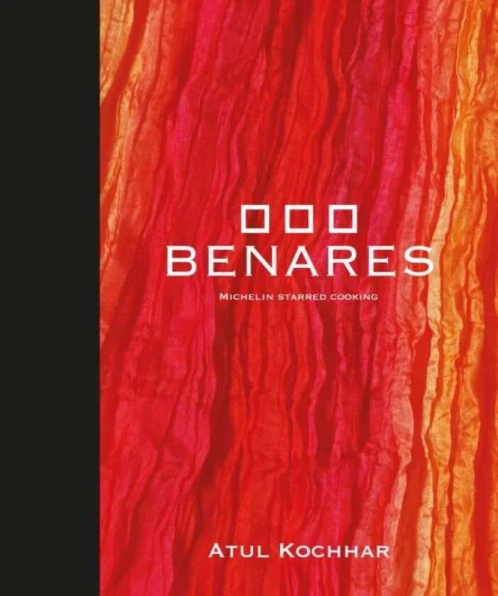 Benares av Atul Kochhar