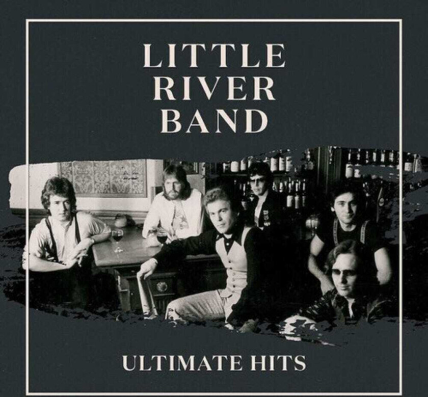 Little River Band Ultimate Hits CD