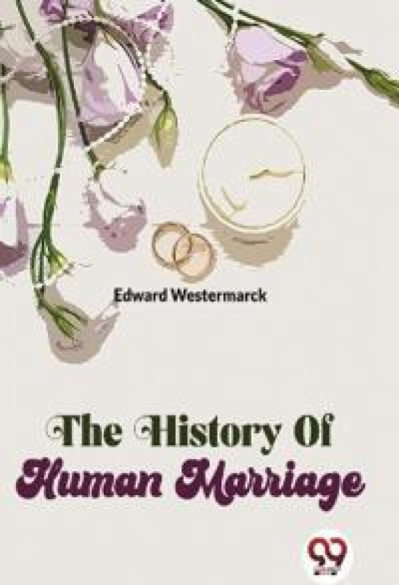 The History of Human Marriage