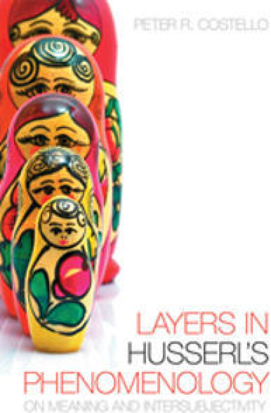 Layers in Husserl's Phenomonology