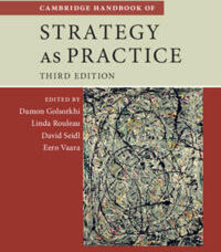 Cambridge Handbook of Strategy as Practice