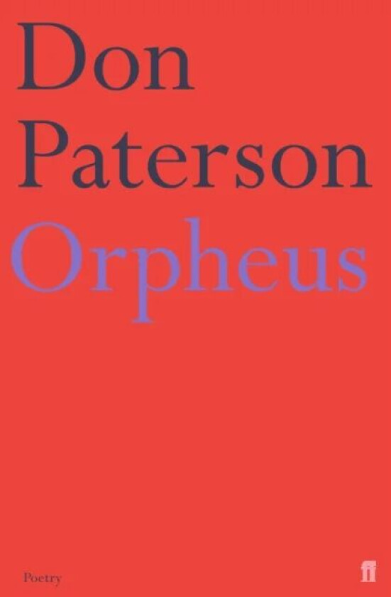 Orpheus av Don Paterson