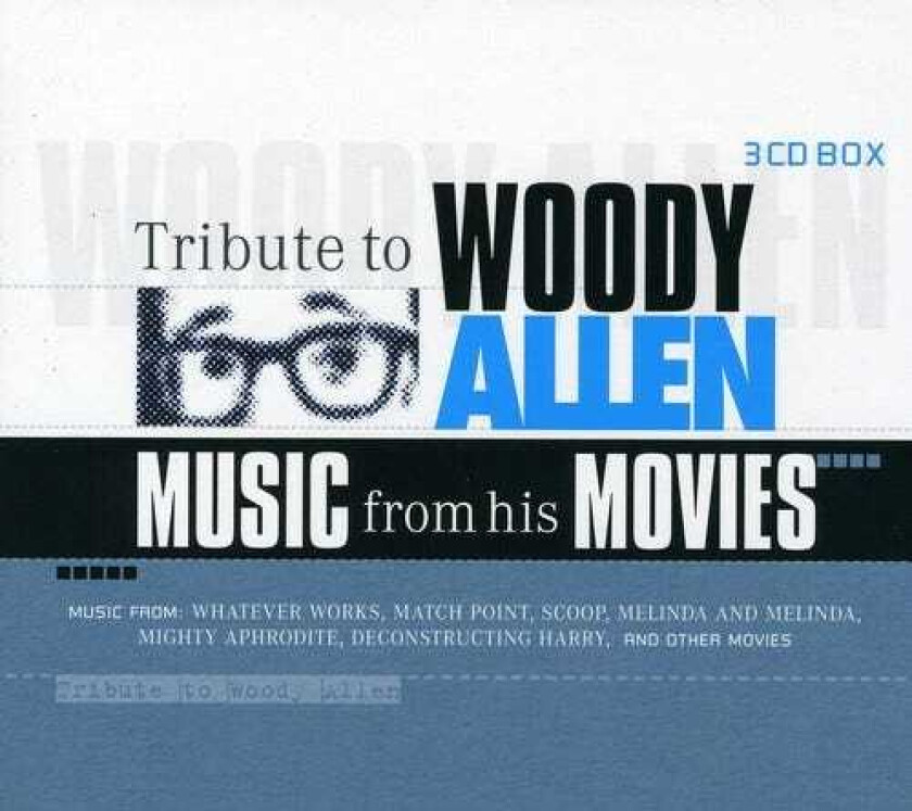 Diverse Artister Tribute To Woody Allenmusic From His Movies / O.s CD