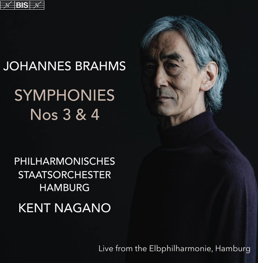 Philharmonisches Staatsorchester Hamburg, Kent Nagano Brahms: Symphonies Nos. 3 & 4 CD