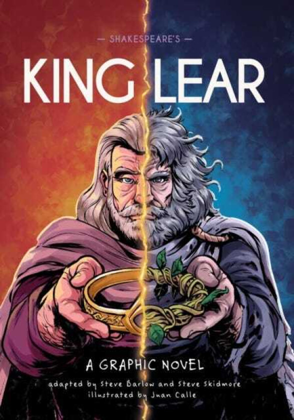 Classics in Graphics: Shakespeare's King Lear A Graphic Novel