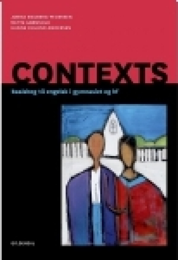 Contexts | Jonna Engberg-Pedersen Hanne Ohland-Andersen Mette Grønvold | Språk: Dansk