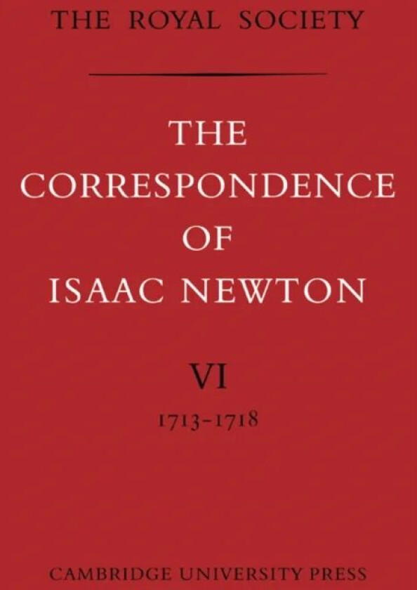 The Correspondence of Isaac Newton av Isaac Newton