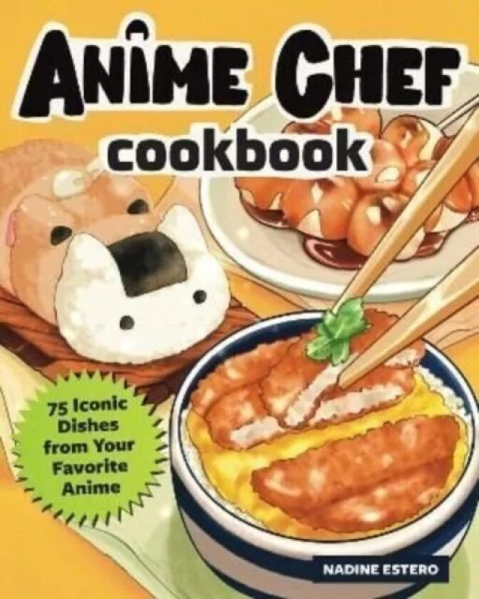 The Anime Chef Cookbook av Nadine Estero