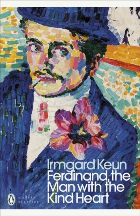 Ferdinand, the Man with the Kind Heart av Irmgard Keun