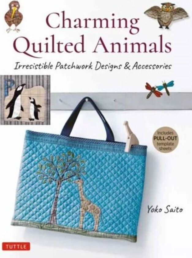 Charming Quilted Animals av Yoko Saito